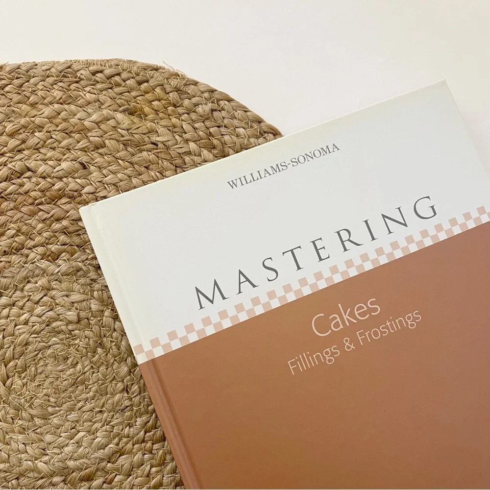 WILLIAMS-SONOMA Mastering Cakes, Fillings & Frosting